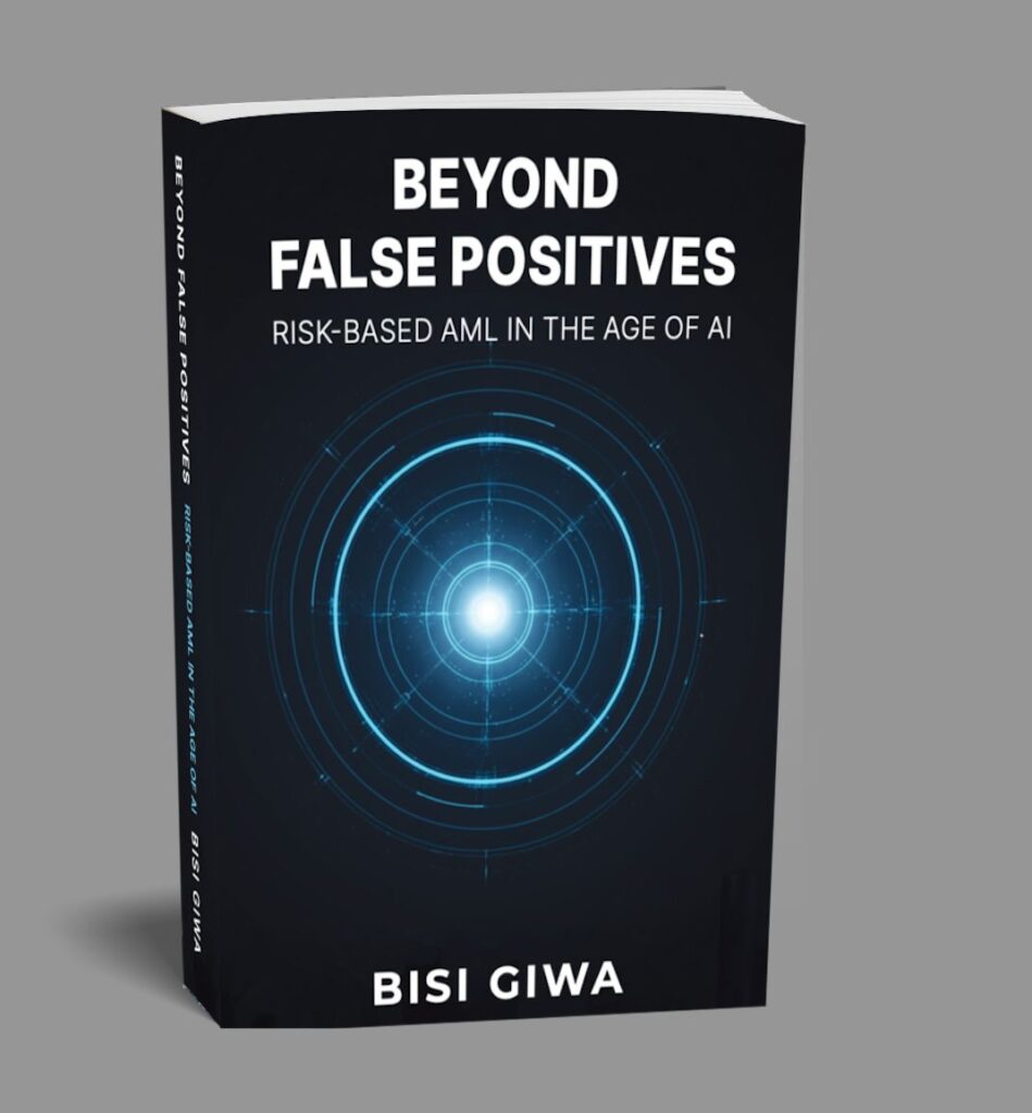 Compliance is broken. False positives overwhelm teams, innovation outpaces controls, and firms are still punished for frameworks that look good on paper but fail in practice.

Beyond False Positives is a definitive guide for leaders who refuse to choose between growth and compliance.

Drawing on over two decades of real-world experience across legal, risk and financial crime, Bisi Giwa shows how to redesign AML and compliance for a world shaped by AI, fintech, Web3 and accelerating regulation. This book moves beyond theory to show how risk-based, intelligence-led compliance actually works in practice.

Inside, you will learn how to:

Replace fear-based compliance with a practical, data-driven Risk-Based Approach

Reduce false positives while improving detection and regulatory outcomes

Embed compliance into risk appetite, governance and daily decision-making

Design AI-enabled AML frameworks that are explainable, auditable and scalable

Strengthen operational resilience and protect critical services under stress

Turn compliance from a cost centre into a strategic and commercial advantage

This book is not about ticking boxes. It is about building living compliance systems that adapt in real time, align with business strategy and earn regulator trust.

Written for compliance leaders, MLROs, risk managers, fintech founders, board members and regulators, Beyond False Positives provides playbooks, frameworks and reality checks that reflect how modern firms actually operate.

If you are ready to move beyond static policies, manual controls and defensive compliance, this book shows you how to build AML that protects customers, enables innovation and supports sustainable growth.

Compliance is not a barrier. It is the key to sustainable business success.